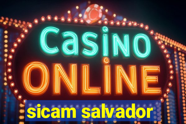 sicam salvador